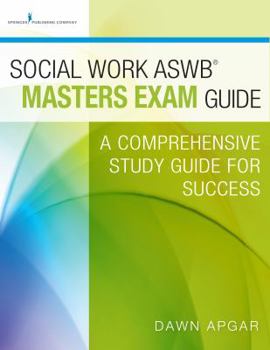 Paperback Social Work Aswb Masters Exam Guide: A Comprehensive Study Guide for Success Book