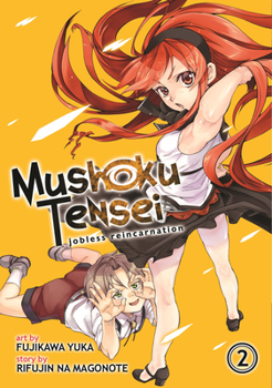 Paperback Mushoku Tensei: Jobless Reincarnation (Manga) Vol. 2 Book