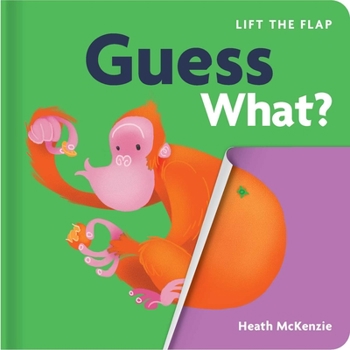 Board book Guess What?: Lift-The-Flap Board Book