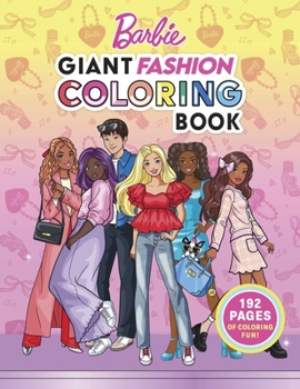 Barbie: Giant Fashion Coloring Book