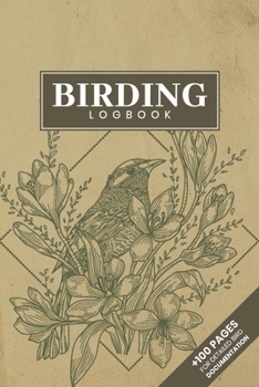 Bird Watching Birding Ornithology Journal Log Book - Vintage Finch : Ornithologist Bird Identification Notebook Field Diary Notepad with 110 Pages in 6 X 9 Inch Birder Record for Spotting Observation