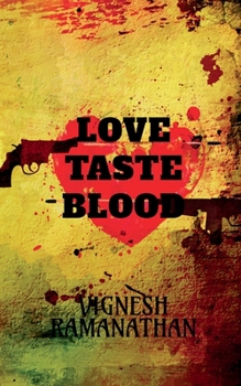 Paperback Love, Taste and Blood Book