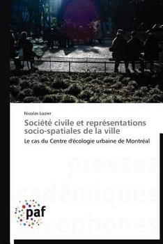 Paperback Société Civile Et Représentations Socio-Spatiales de la Ville [French] Book