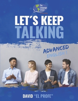 Paperback Let's Keep Talking! Advanced English 1 Book