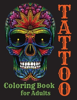 Paperback Tattoo Coloring Book for Adults Book