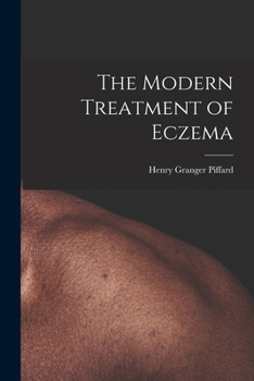 Paperback The Modern Treatment of Eczema Book