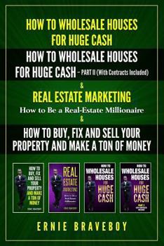 Paperback How to Wholesale Houses for Huge Cash How to Wholesale Houses for Huge Cash - Part II (with Contracts Included) Real Estate Marketing How to Be a Real Book