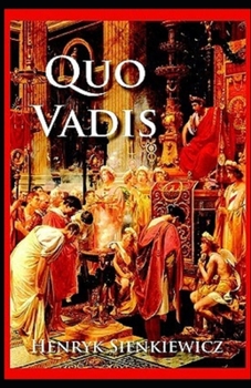 Paperback Quo Vadis Annotated Book