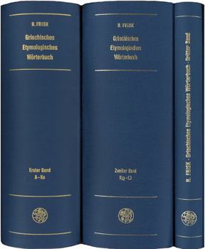 Griechisches Etymologisches Worterbuch, Bd. 1: A - Ko
