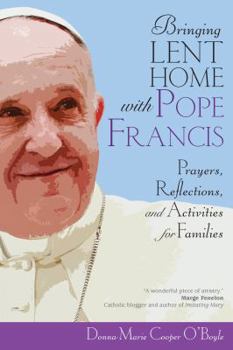 Paperback Bringing Lent Home with Pope Francis Book