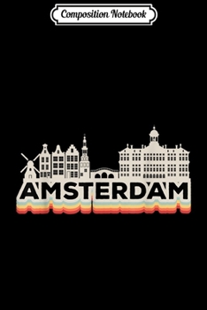 Paperback Composition Notebook: Amsterdam Retro City Building Canals Gift Journal/Notebook Blank Lined Ruled 6x9 100 Pages Book