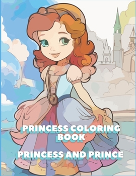Paperback Princess coloring book: Princess and Prince Book