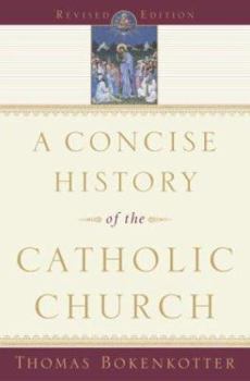 Hardcover A Concise History of the Catholic Church Book