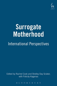 Hardcover Surrogate Motherhood: International Perspectives Book