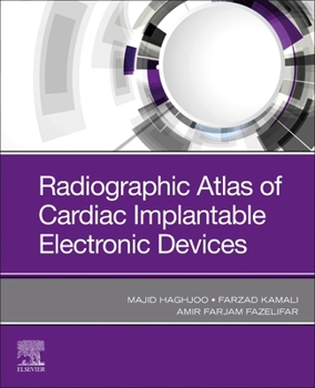 Paperback Radiographic Atlas of Cardiac Implantable Electronic Devices Book