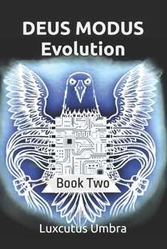 Paperback Deus Modus: Book Two - Evolution Book