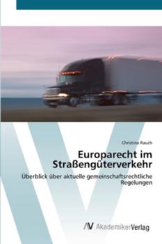 Paperback Europarecht im Straßengüterverkehr [German] Book