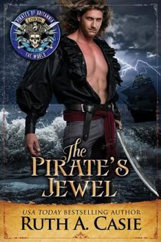 The Pirate's Jewel: Pirates of Britannia Connected World - Book #16 of the Pirates of Britannia
