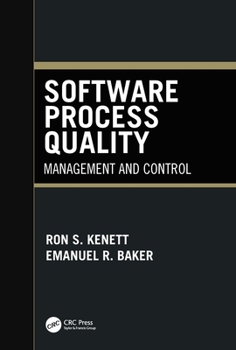 Hardcover Software Process Quality: Management and Control Book