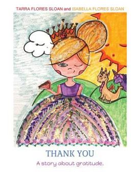 Paperback Thank You: A Story About Gratitude Book