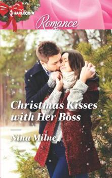 Christmas Kisses with Her Boss - Book #1 of the Derwent Family