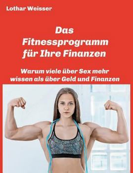 Paperback Das Fitnessprogramm für Ihre Finanzen [German] Book