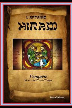 Paperback L'Affaire HIRAM: Volume 1: l'enquête [French] Book