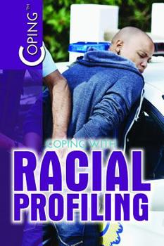 Paperback Coping with Racial Profiling Book