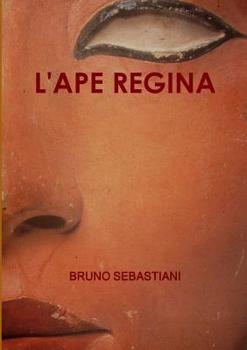 Paperback L'Ape Regina [Italian] Book