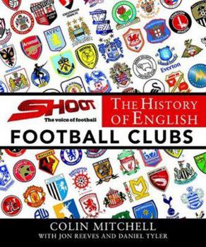 Hardcover The History of English Football Clubs Book