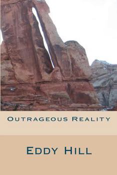 Paperback Outrageous Reality: Simple Solutions toOur Country's Problems Book
