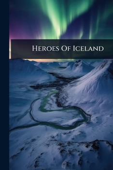 Heroes Of Iceland