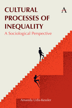 Paperback Cultural Processes of Inequality: A Sociological Perspective Book