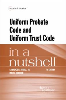 Paperback Uniform Probate Code and Uniform Trust Code in a Nutshell (Nutshells) Book