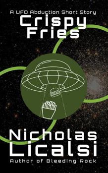 Paperback Crispy Fries: A UFO Abduction Short Story Book