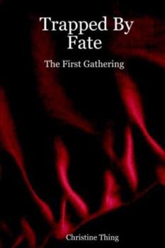 Library Binding Trapped by Fate: the First Gathering Book