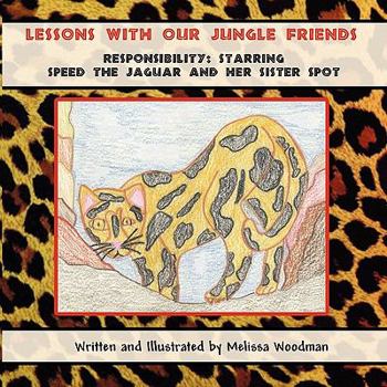 Paperback Lessons With Our Jungle Friends Book