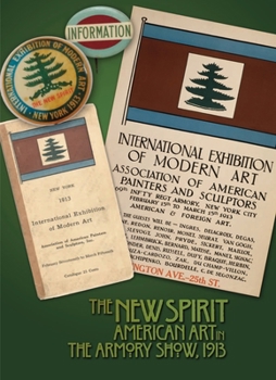 Paperback The New Spirit: American Art in the Armory Show, 1913 Book