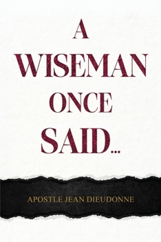 Paperback A Wiseman once Said Book