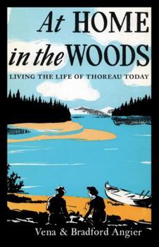 Paperback At Home in the Woods: Living the Life of Thoreau Today Book