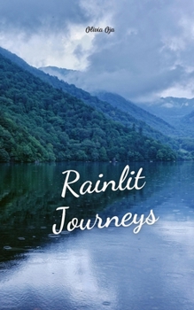 Rainlit Journeys