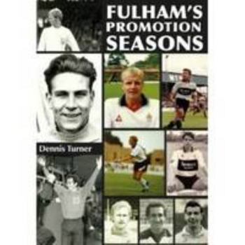 Paperback Fulham's Promotion Season Book