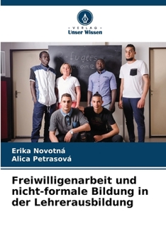 Paperback Freiwilligenarbeit und nicht-formale Bildung in der Lehrerausbildung [German] Book