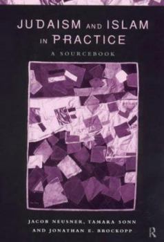 Paperback Judaism and Islam in Practice Book