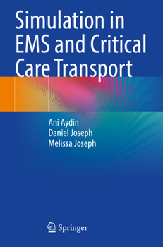 Paperback Simulation in EMS and Critical Care Transport Book