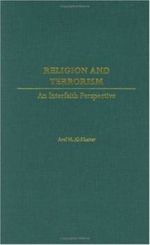 Hardcover Religion and Terrorism: An Interfaith Perspective Book