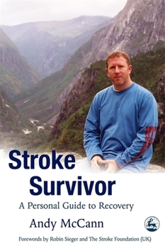 Paperback Stroke Survivor: A Personal Guide to Recovery Book