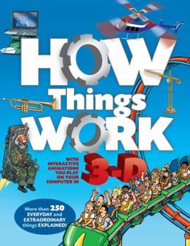 Hardcover How Things Work with 3-D Animations Book