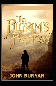 Paperback The Pilgrim's Progress(illustarted edition) Book