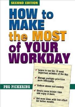 Paperback How to Make the Most of Your Workday Book